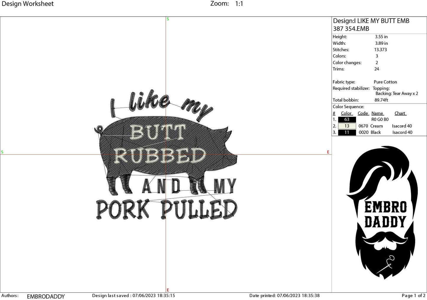 Machine Embroidery files, I Like My Butt Rubbed And My Pork Pulled, PES, DST, xxx, hus & more