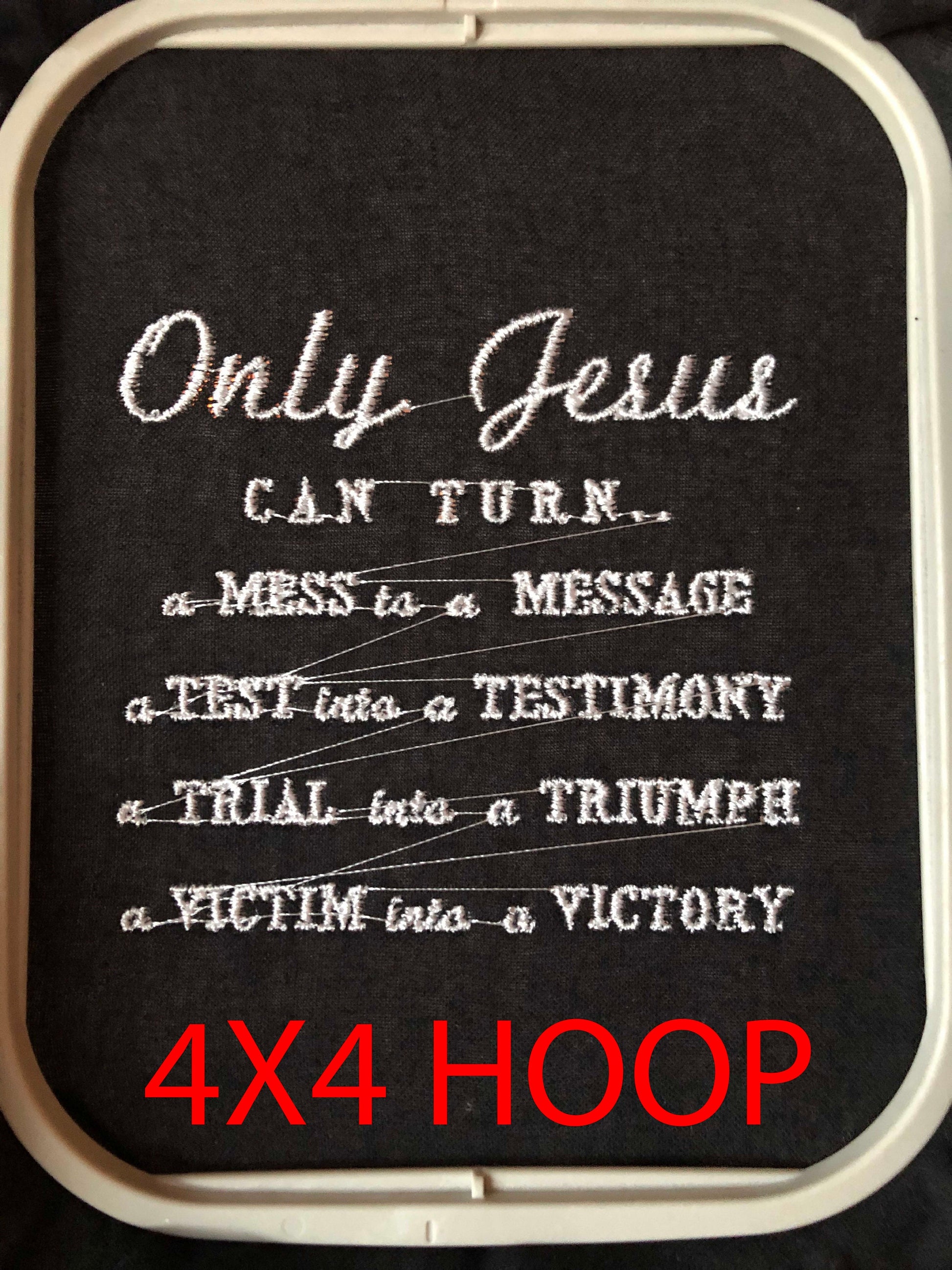 Machine Embroidery files, only Jesus can turn, Religious, Christian PES, DST, xxx, hus & more