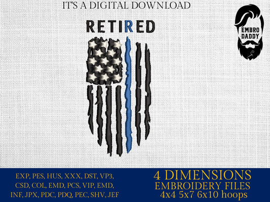 Machine Embroidery files, American Flag Retired Police officer, PES, DST, xxx, hus & more, embroidery files