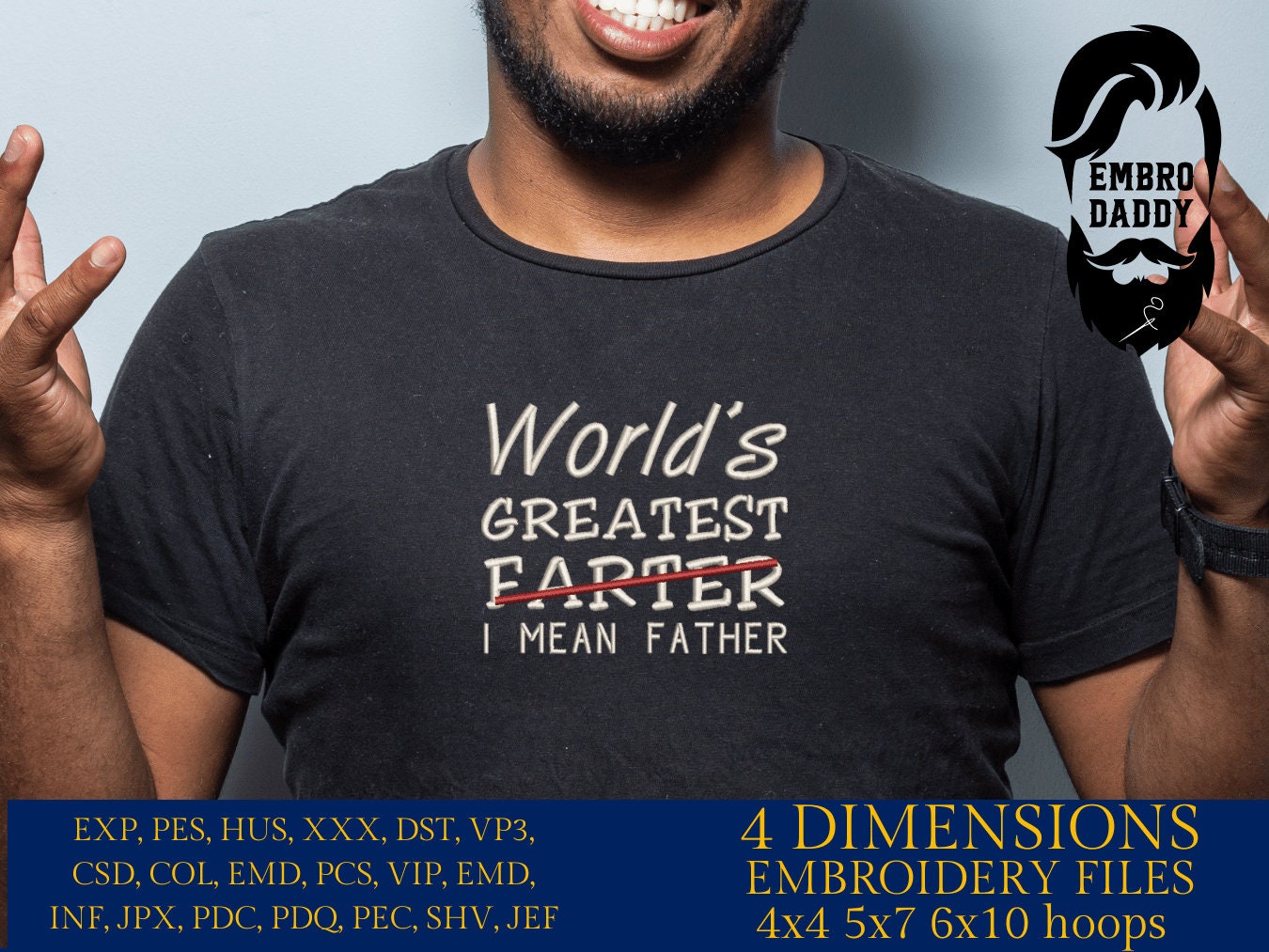 Machine Embroidery files, world's greatest farther, DST, PES, xxx, hus & more, father's day