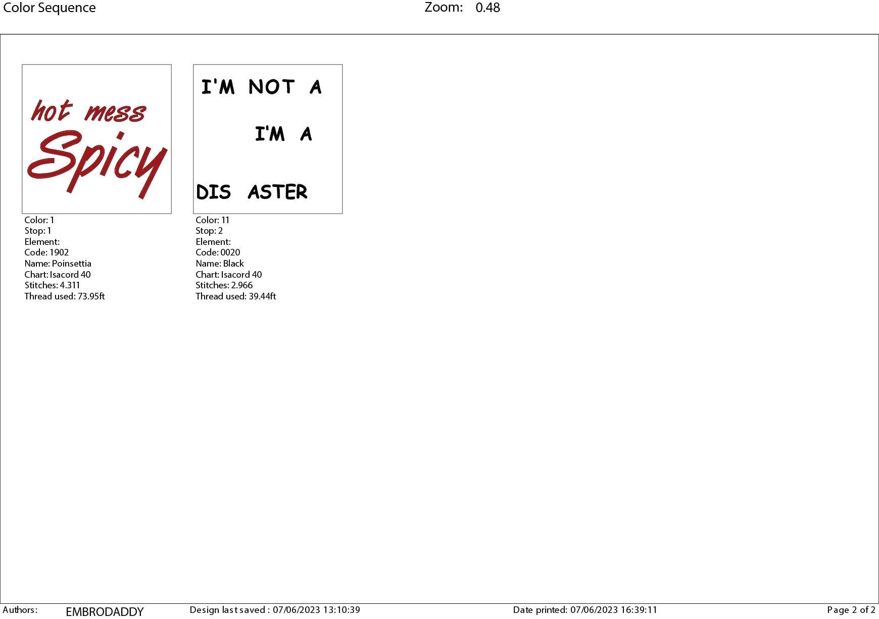 Machine Embroidery files, I'm Not A Hot Mess I'm A Spicy Disaster , PES, DST, xxx, hus & more