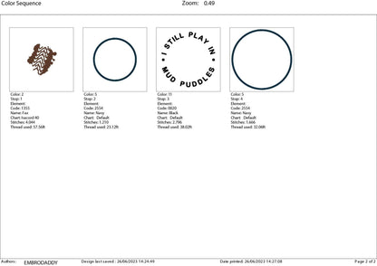 Machine Embroidery files, I still play with muddy puddles, dst PES, xxx, hus & more