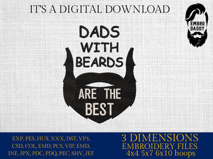 Machine Embroidery files, Dad with Beards are the best, DST PES, xxx hus & more