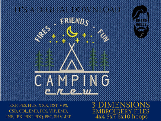 Machine Embroidery files, Camping Crew, DST, PES, xxx, hus & more