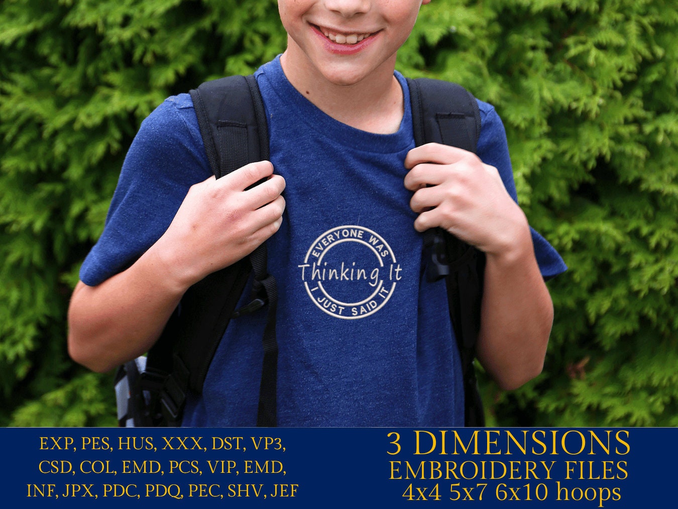 Machine Embroidery files, everyone was thinking it, DST, PES, xxx, hus & more