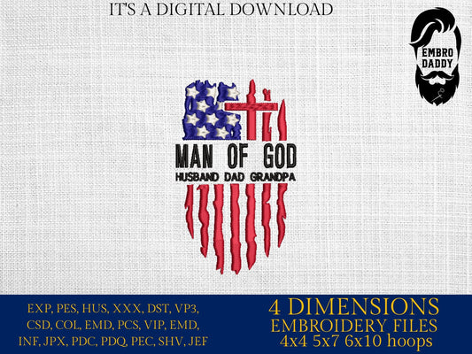 Machine Embroidery files, USA flag, Man Of God, Husband, Dad, Grandpa, PES, DST, xxx, hus & more