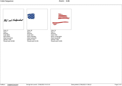 Machine Embroidery files, USA flag, Free and Independent, DST, PES, xxx, hus & more