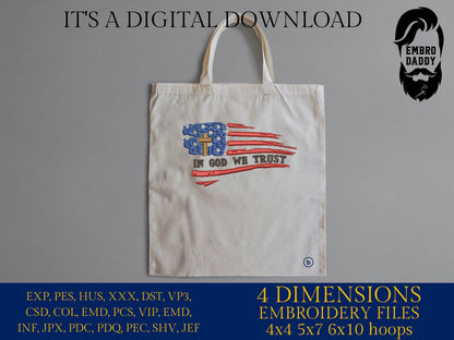 Machine Embroidery files, USA flag, In God we trust, DST, PES, xxx, hus & more