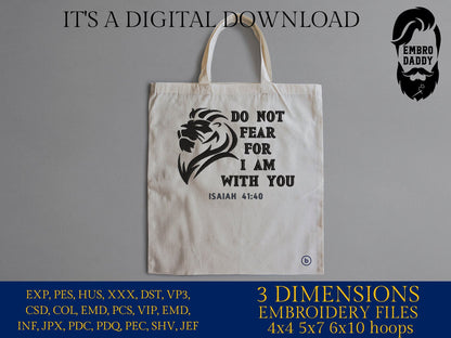 Machine Embroidery files, Do not fear for I am with you, PES, xxx, DST, hus & more