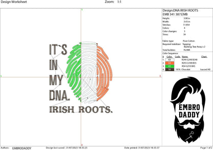 Machine Embroidery files, It's in my DNA Irish Roots, PES, DST, xxx, hus & more, Family reunion