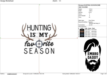Machine Embroidery files, Hunting favorite season, PES, DST, xxx, hus and more