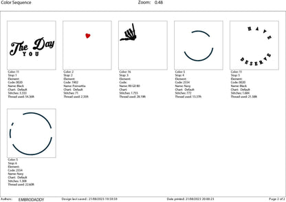 Machine Embroidery files, Have the day you deserve DST, PES, xxx, hus & more