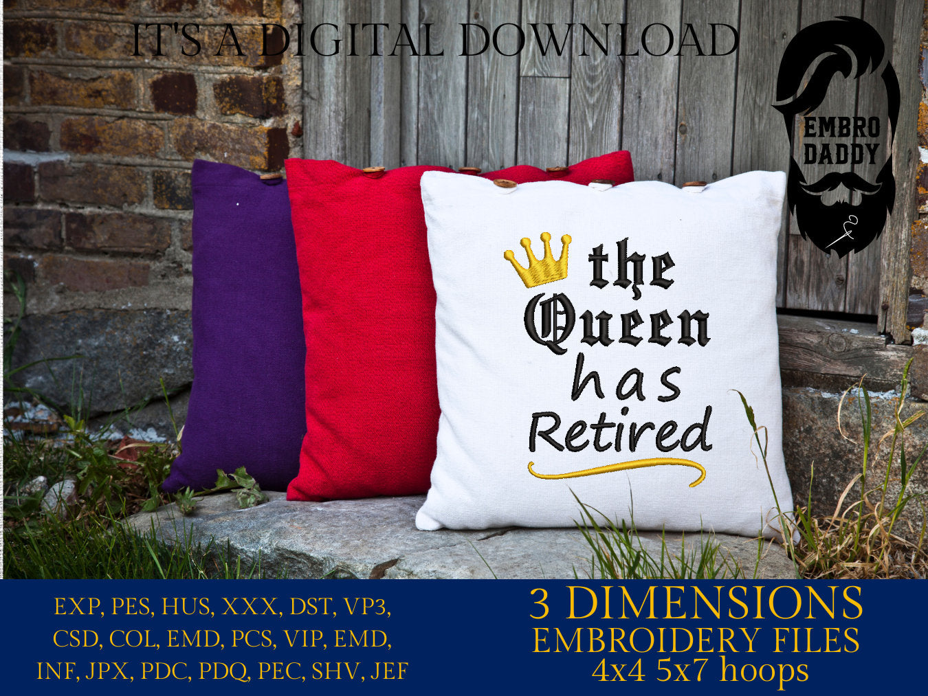 Machine Embroidery files, The Queen has retired, PES, DST, hus & more