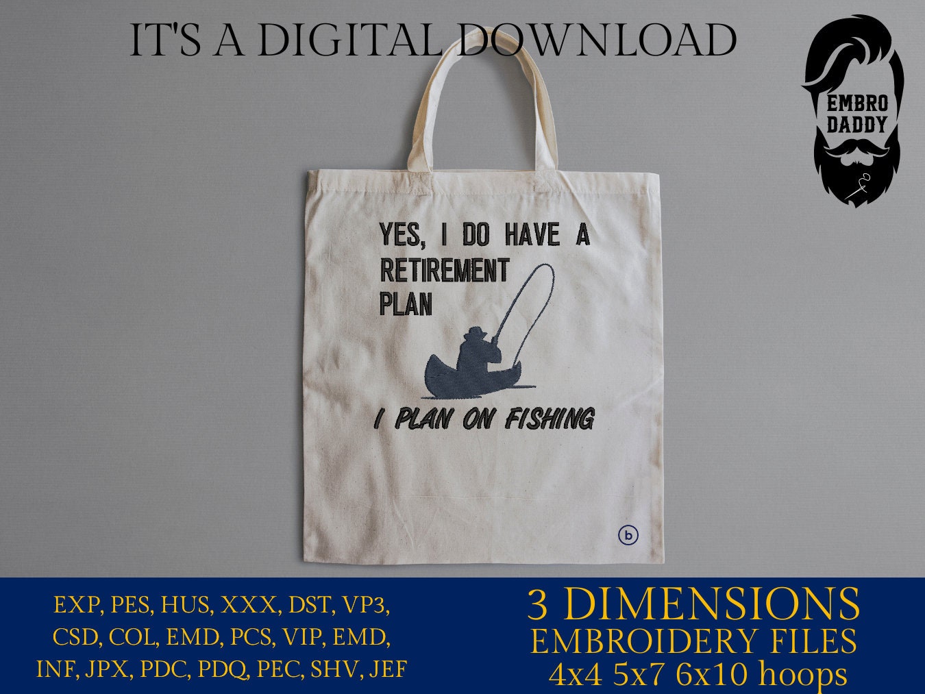 Machine Embroidery files, I plan on fishing, PES, DST, hus & more