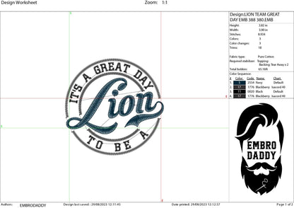 Machine Embroidery files, It's a Great Day To Be A Lion, PES, xxx, hus & more, embroidery files