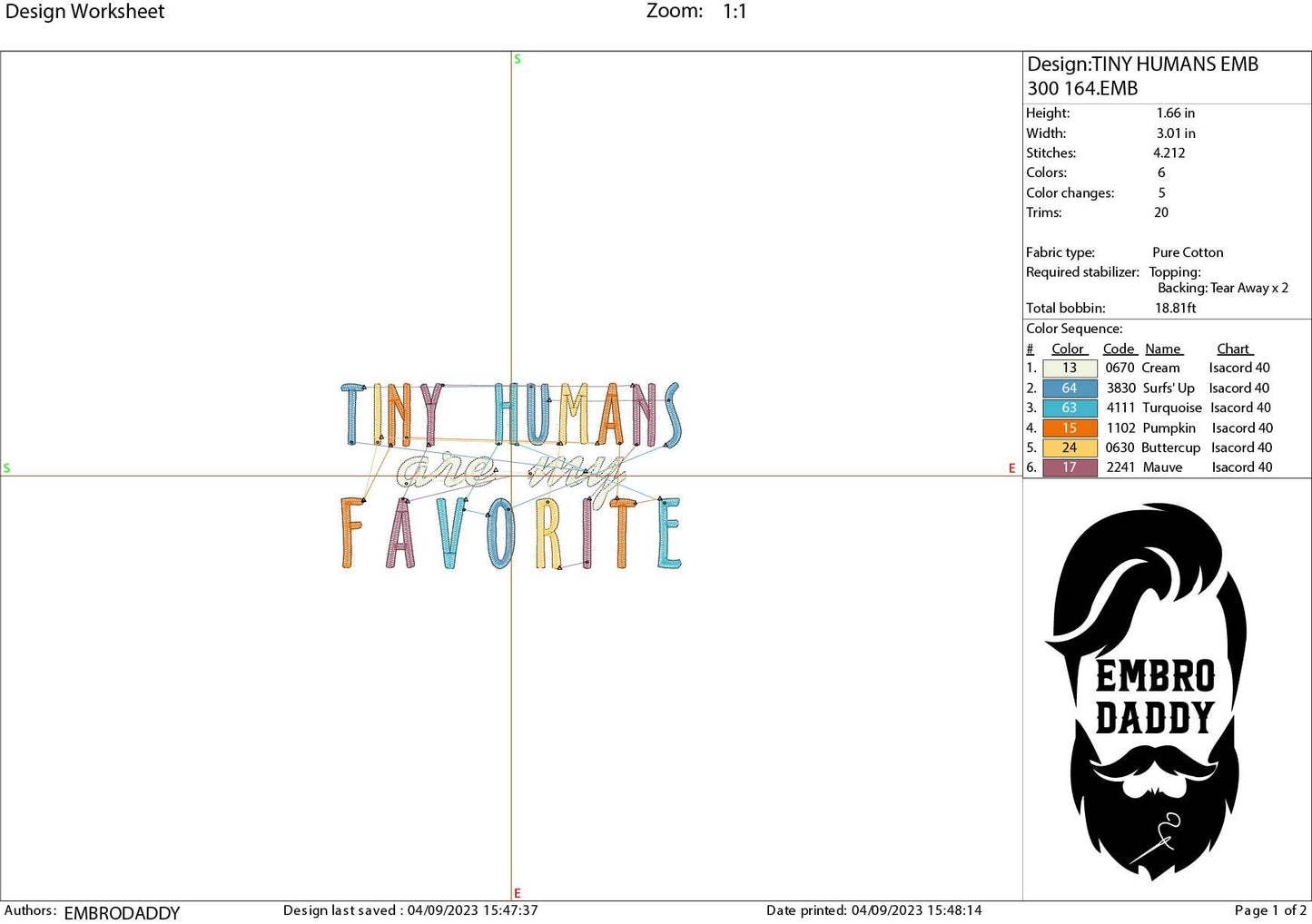 Machine Embroidery files, tiny humans are my favorite, DST, PES, xxx, hus & more