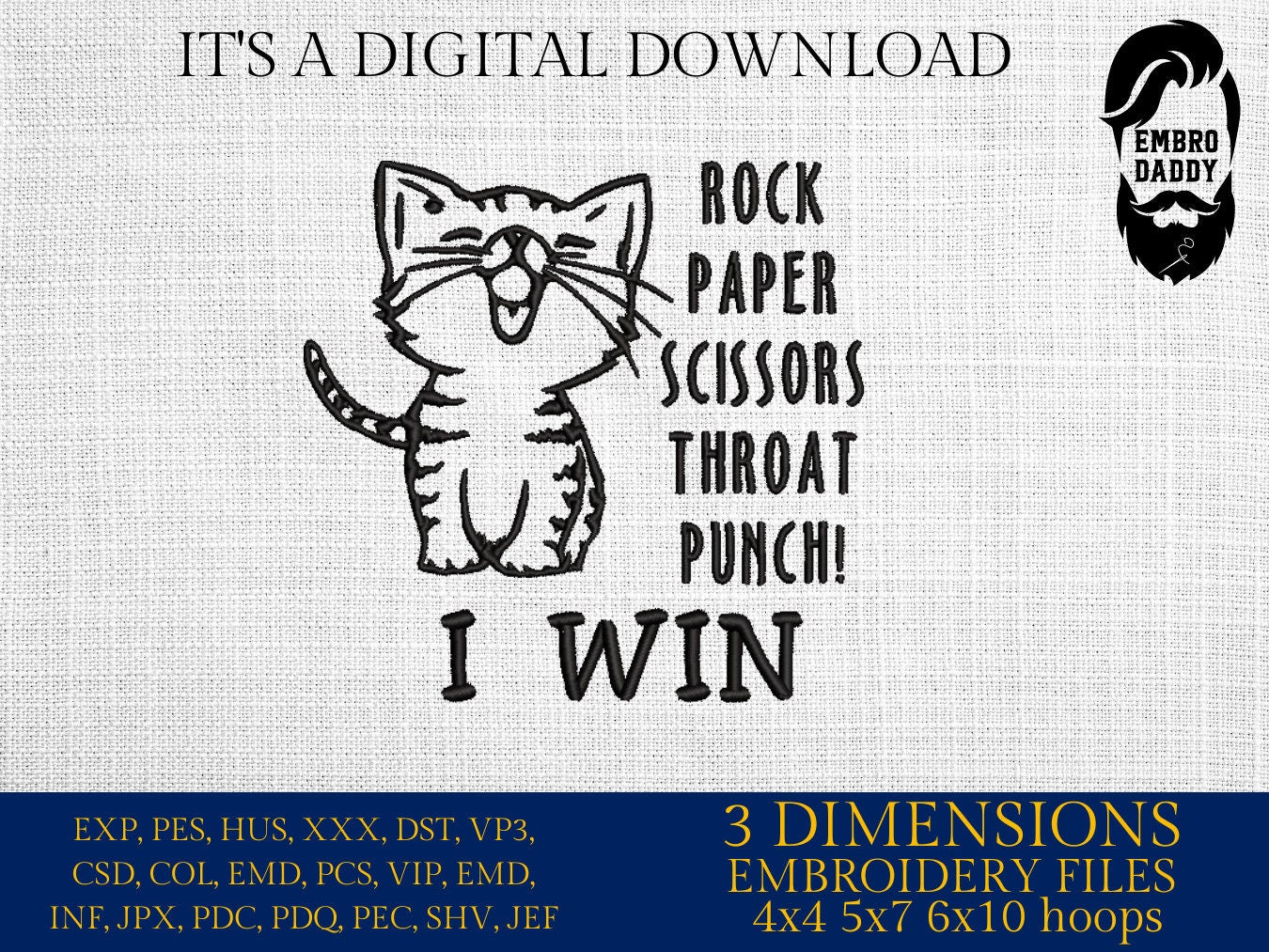 Machine Embroidery files, Cat Rock Paper Scissors Throat Punch, PES, DST, xxx, hus and more