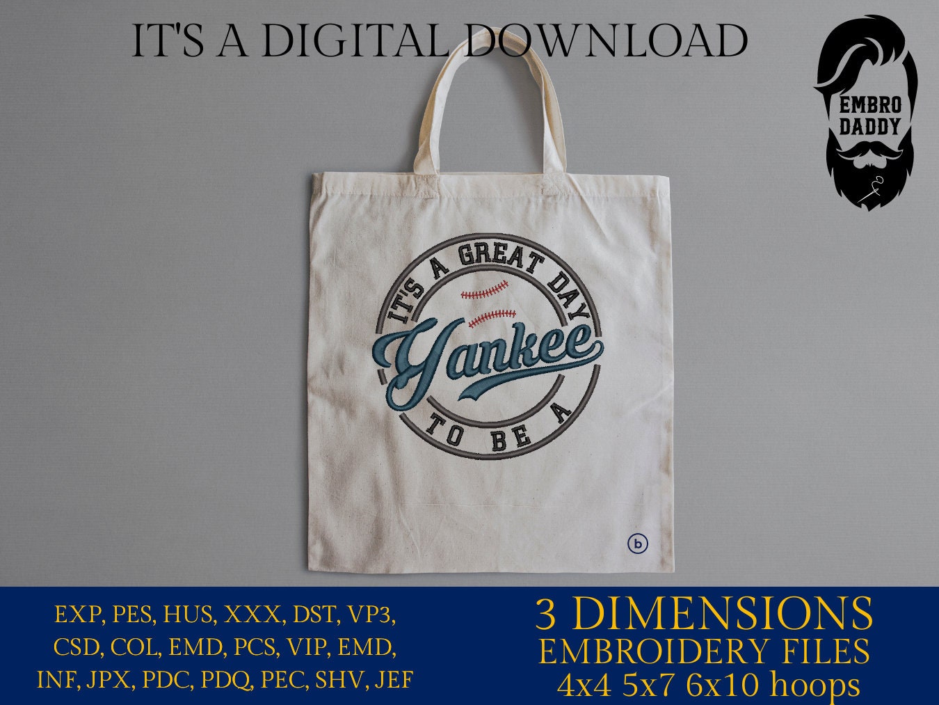 Machine Embroidery files, It's a Great Day To Be A Yankee, PES, xxx, hus & more, embroidery files