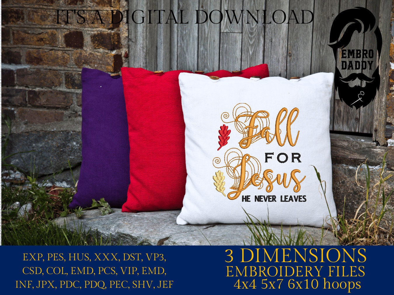 Machine Embroidery files, Fall for Jesus, PES, DST, xxx, hus & more