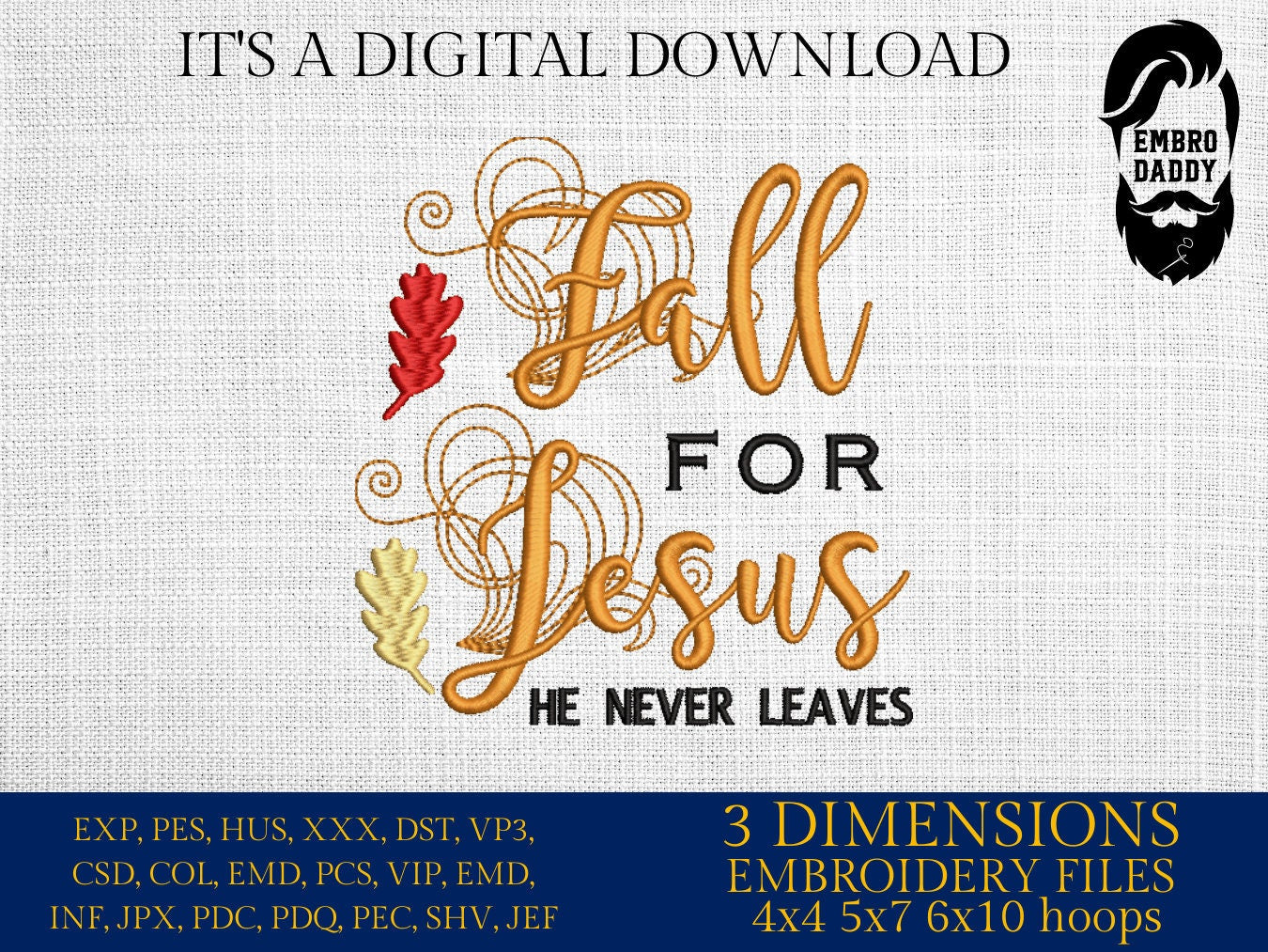 Machine Embroidery files, Fall for Jesus, PES, DST, xxx, hus & more