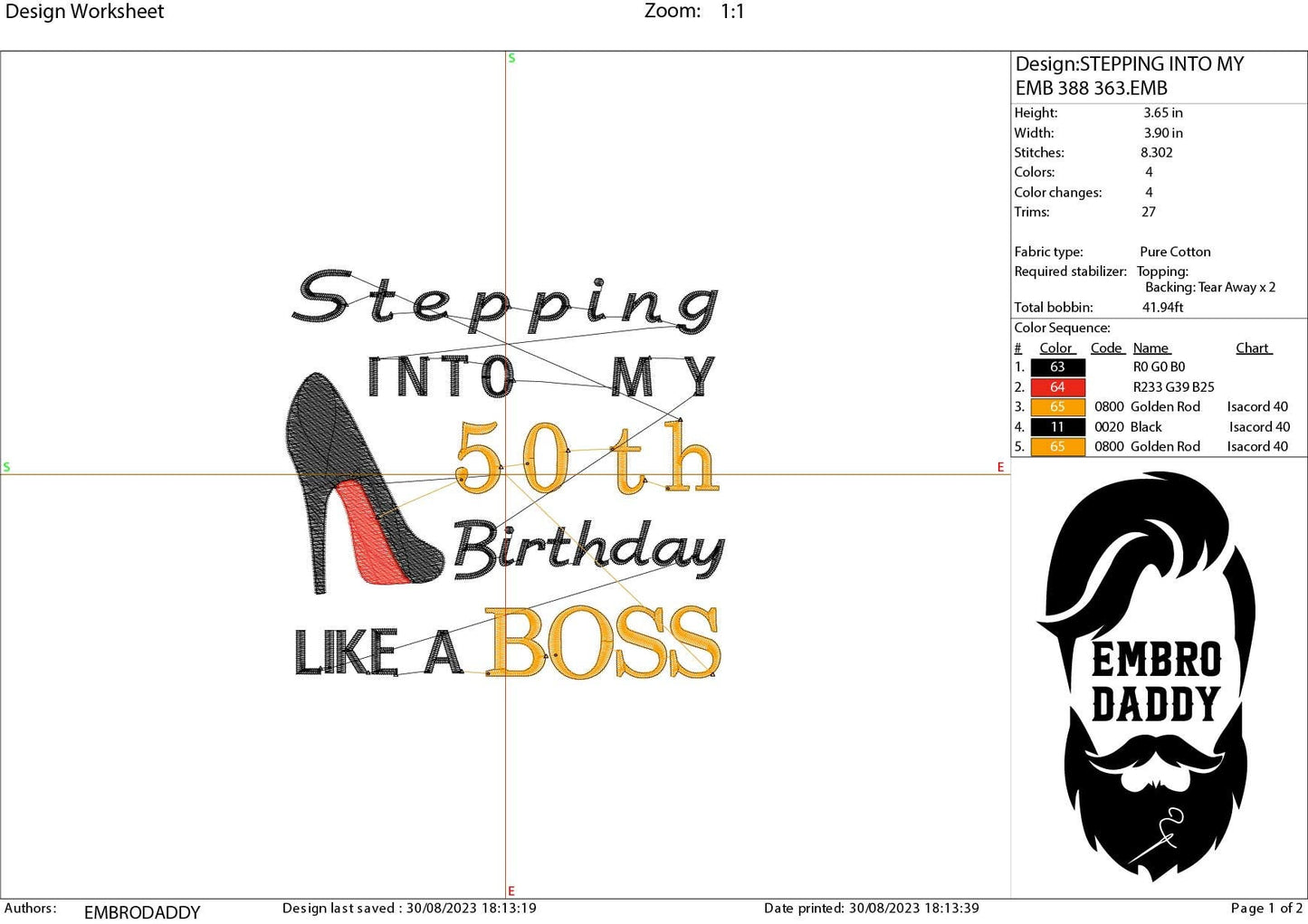 Machine Embroidery files, stepping in to my 50th like a boss, 50 th birthday, PES, dst, vip, xxx, hus & more