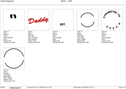 Machine embroidery files, Promoted to Daddy EST 2024, PES, DST, hus & more