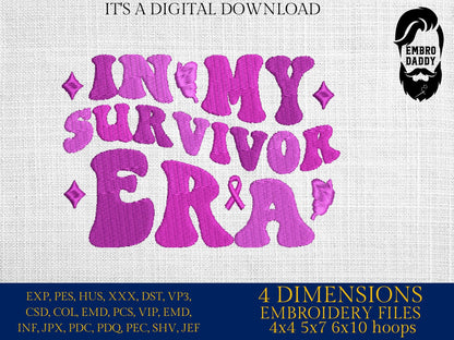 Machine Embroidery files, In my survivor era, PES, xxx, dst, hus & more