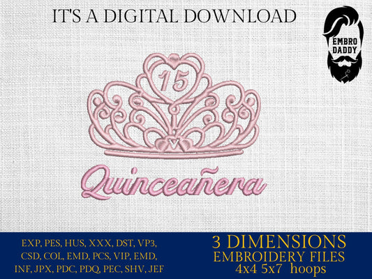 Machine Embroidery files, Quinceañera, Quinceanera, Happy 15th Birthday, 15th birthday PES, DST, xxx, hus & more