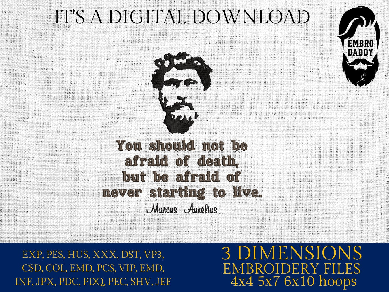 Machine Embroidery files, Marcus Aurelius, Philosophy, Quote, PES, DST, xxx, hus & more