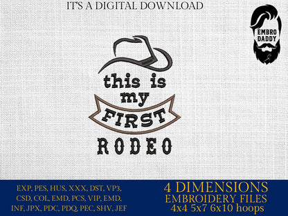 Machine Embroidery files, this is my first rodeo , PES, DST, xxx, hus & more