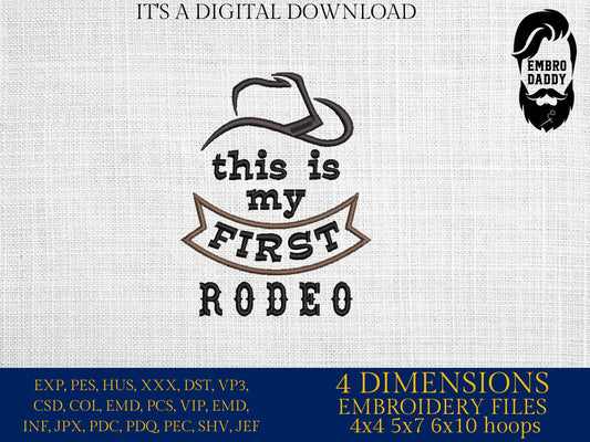 Machine Embroidery files, this is my first rodeo , PES, DST, xxx, hus & more