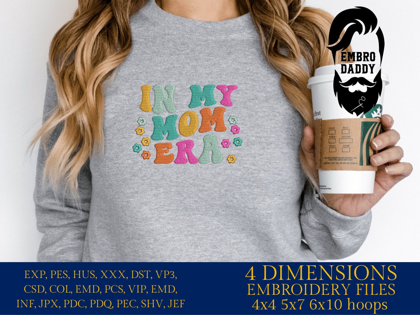 Machine Embroidery files, in my mom era, embroidery files, PES, xxx, hus & more, embroidery files