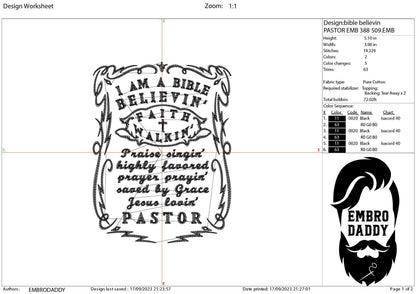 Machine Embroidery files, I am a Bible Believin' Christian Pastor, PES, DST, xxx, hus & more