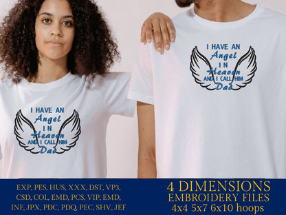 Machine Embroidery files, I have an Angel in Heaven and I call him dad, PES, dst, vip, xxx, hus & more