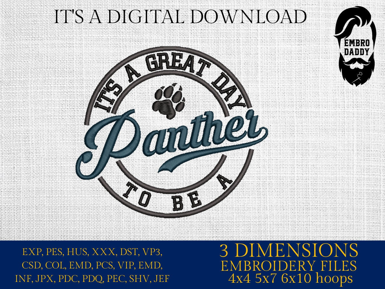 Machine Embroidery files, It's a Great Day To Be a Panther, PES, xxx, hus & more, fan embroidery files