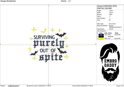 Machine Embroidery files, Surviving Purely Out of Spite, Dark Humor, PES, DST, xxx, hus & more