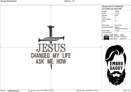 Machine Embroidery files, Jesus changed my life, PES, xxx, DST, hus & more