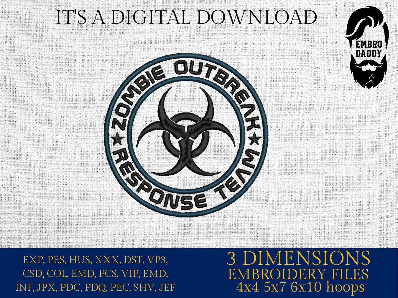 Machine Embroidery files, Zombie outbreak response team, birthday funny embroidery files, gift idea PES, xxx, hus & more