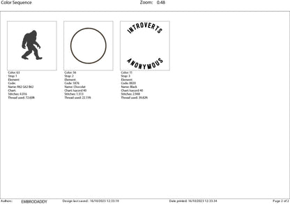 Machine Embroidery files, Introverts anonymous, Big Foot, Yeti, Sasquatch, PES, dst, xxx, hus & more