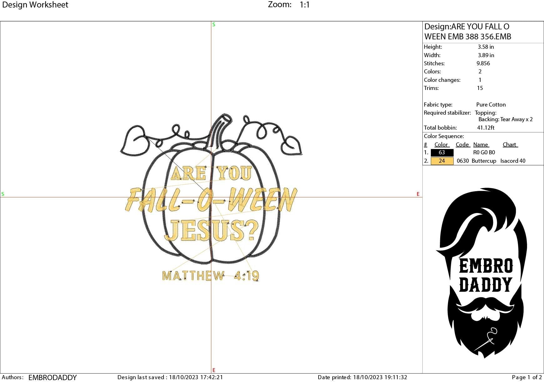 Machine Embroidery files, Are you fall - o - ween Jesus?, Matthew, PES, DST, xxx, hus & more