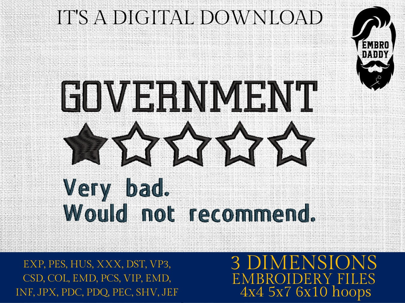 Machine Embroidery files, Government, very bad, PES, xxx, hus & more