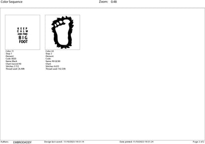 Machine Embroidery files, Keep calm and find Bigfoot, Big Foot, Yeti, Sasquatch, PES, dst, xxx, hus & more