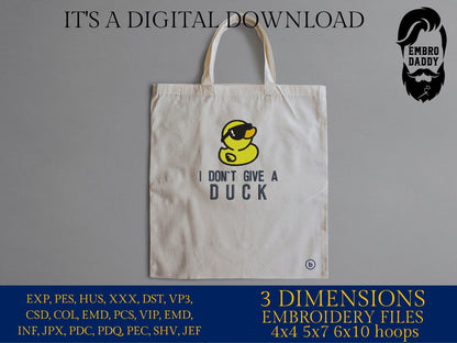 Machine Embroidery files, I don't give a duck, funny PES, DST, xxx, hus & more