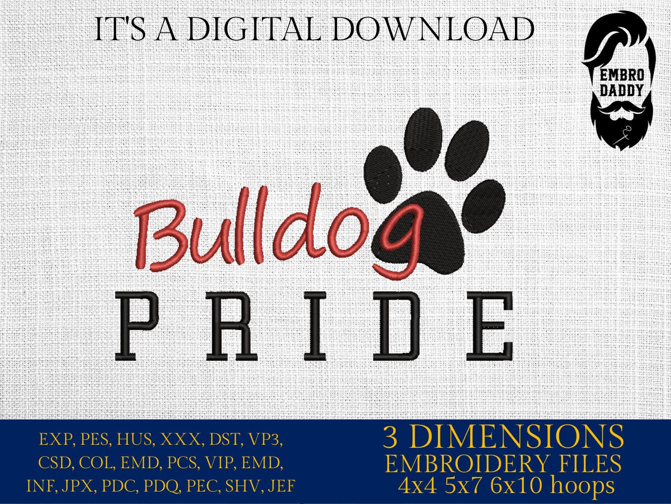 Machine Embroidery files, It's a Great Day To Be A Bulldog, PES, xxx, hus & more, fan embroidery files