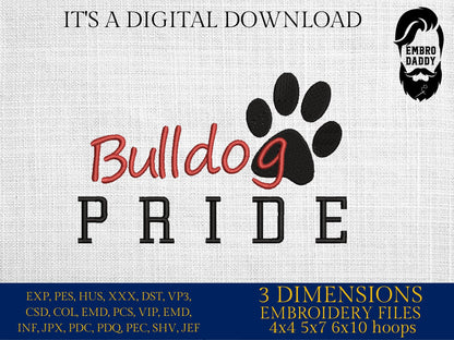 Machine Embroidery files, It's a Great Day To Be A Bulldog, PES, xxx, hus & more, fan embroidery files