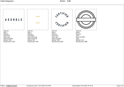 Machine Embroidery files, certified As*hole, PES, DST, xxx, hus and more