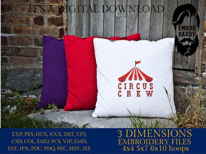 Machine embroidery files, Circus Crew, PES, DST, xxx, hus & more