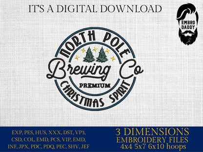 Machine Embroidery files, Noth Pole Brewing, Christmas spirit, PES, DST, xxx, hus and more