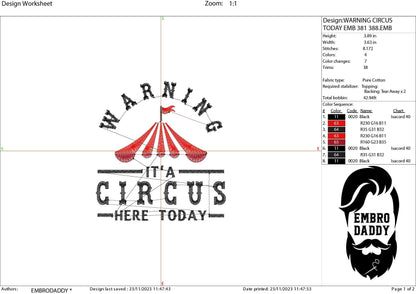 Machine embroidery files, Warning it's a circus here today, PES, DST, xxx, hus & more