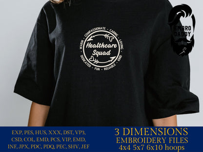Machine Embroidery files, Healthcare Squad, Healthcare Worker, Health care/ Care Worker, Healthcare ,dst, PES, xxx, hus & more